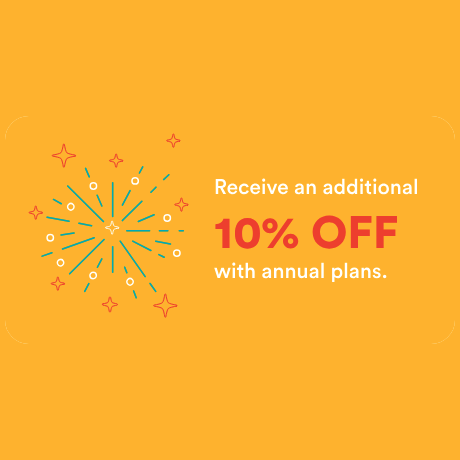 Receive an additional 10% off with annual plans!