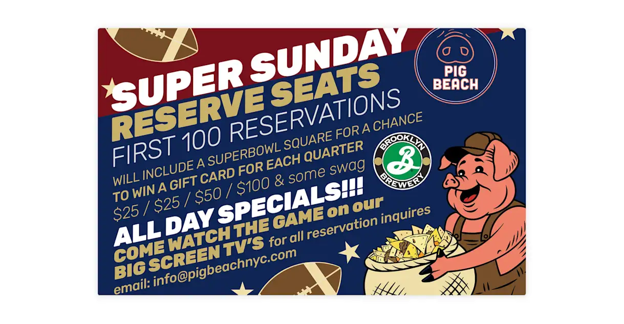 Pig Beach promotes reserving space for game day.